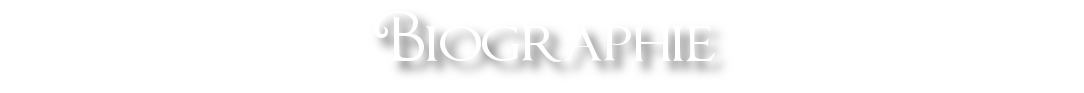 BIOGRAPHIE